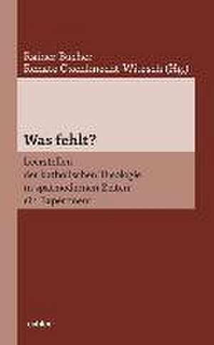 Was fehlt? de Rainer Bucher