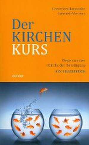 Der Kirchenkurs de Christian Hennecke