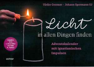 Licht in allen Dingen finden de Ulrike Gentner