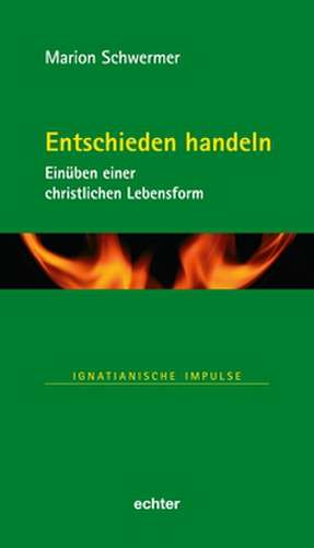 Entschieden handeln de Marion Schwermer
