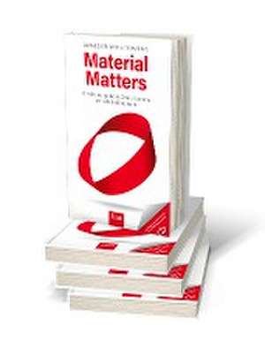 Material Matters de Sabine Oberhuber