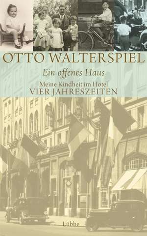 Ein offenes Haus de Otto Walterspiel