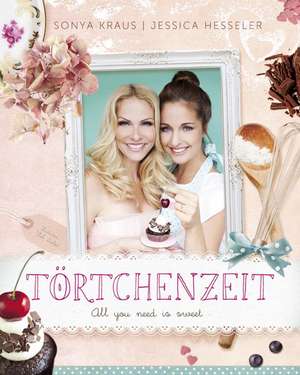 Törtchenzeit de Sonya Kraus