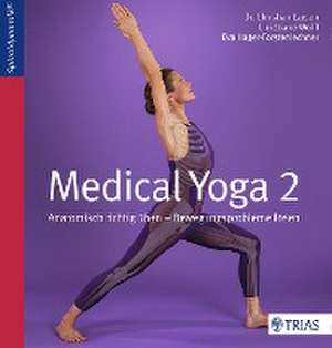 Medical Yoga 2 de Christian Larsen