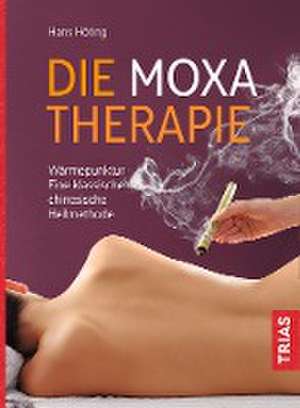 Die Moxa-Therapie de Hans Höting