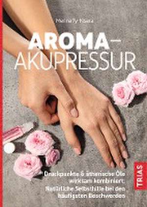 Aroma-Akupressur de Merina Ty-Kisera