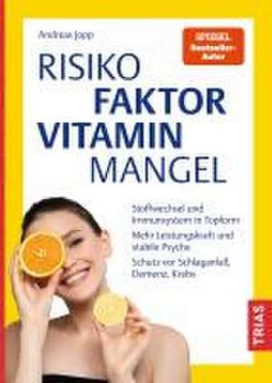 Risikofaktor Vitaminmangel de Andreas Jopp