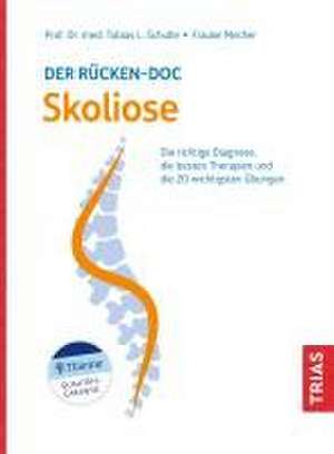 Der Rücken-Doc: Skoliose de Tobias L. Schulte