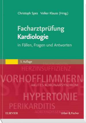 Facharztprüfung Kardiologie de Christoph Spes