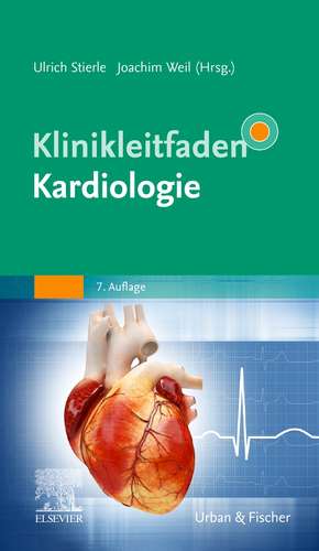 Klinikleitfaden Kardiologie de Ulrich Stierle