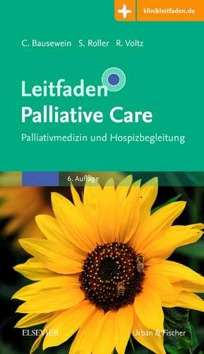 Leitfaden Palliative Care de Claudia Bausewein