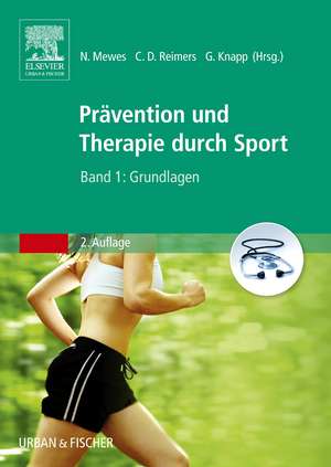 Prävention und Therapie durch Sport, Band 1 de Nadine Mewes