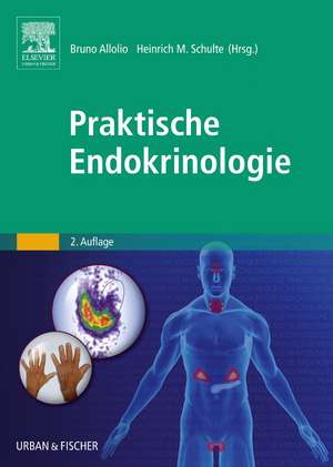 Praktische Endokrinologie de Bruno Allolio