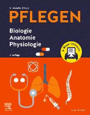 PFLEGEN Biologie Anatomie Physiologie + E-Book de Nicole Menche