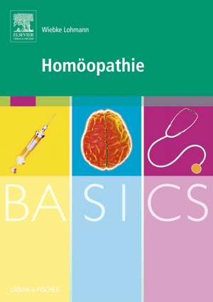 BASICS Homöopathie de Wiebke Lohmann