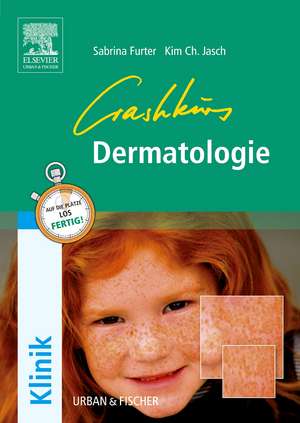 Crashkurs Dermatologie de Sabrina Furter