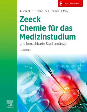 Chemie für das Medizinstudium de Axel Zeeck