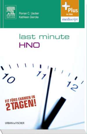 Last Minute HNO de Florian C. Uecker