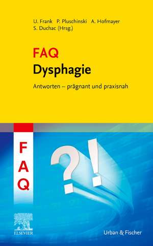 FAQ Dysphagie de Ulrike Frank