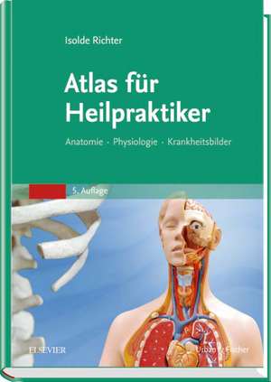 Atlas für Heilpraktiker de Isolde Richter