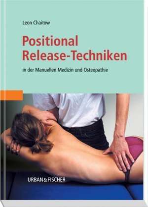 Positional Release-Techniken de Leon Chaitow