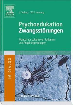 Psychoedukation Zwangsstörungen. Inkl. CD-ROM de Hornung