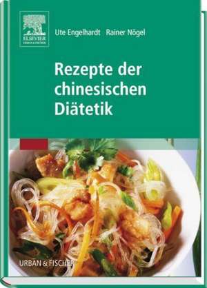 Rezepte der chinesischen Diätetik de Ute Engelhardt