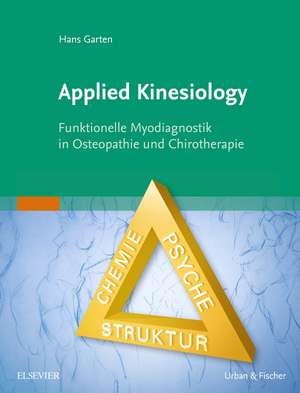 Applied Kinesiology de Hans Garten