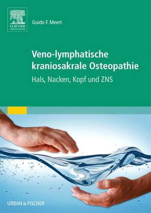 Veno-lymphatische kraniosakrale Osteopathie de Guido F. Meert