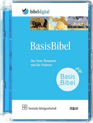 BasisBibel. Das Neue Testament und die Psalmen