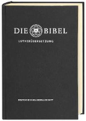 Lutherbibel revidiert 2017 - Die Standardausgabe (schwarz) de Martin Luther