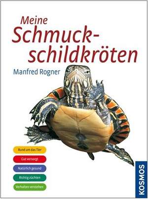 Meine Schmuckschildkröten de Manfred Rogner