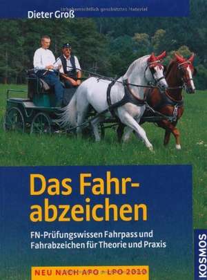 Das Fahrabzeichen de Dieter Groß