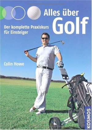 Alles über Golf de Colin Howe