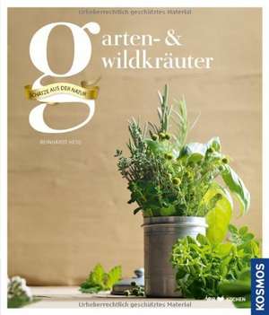 Garten- und Wildkräuter de Reinhard Hess