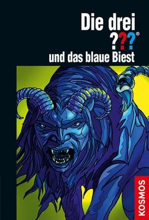 Die drei ??? und das blaue Biest (drei Fragezeichen) de Hendrik Buchna