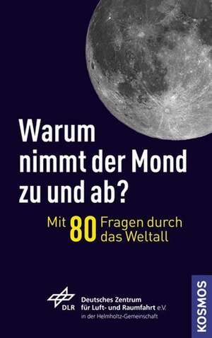 Warum nimmt der Mond ab und zu?