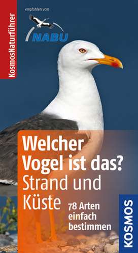 Welcher Vogel ist das? Strand und Küste de Holger Haag