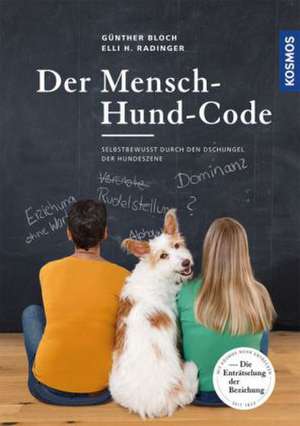 Der Mensch-Hund-Code de Günther Bloch