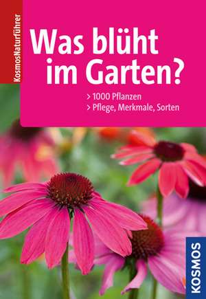 Was blüht im Garten? de Angelika Throll