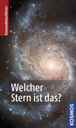 Welcher Stern ist das? de Michael Vogel