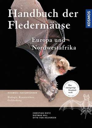 Handbuch Fledermäuse Europas und Nordwestafrikas de Christian Dietz