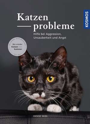 Katzenprobleme de Denise Seidl