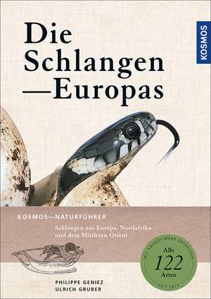 Die Schlangen Europas de Philippe Geniez