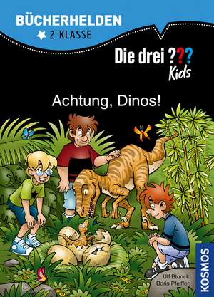 Die drei ??? Kids, Bücherhelden, Achtung, Dinos! (drei Fragezeichen) de Boris Pfeiffer