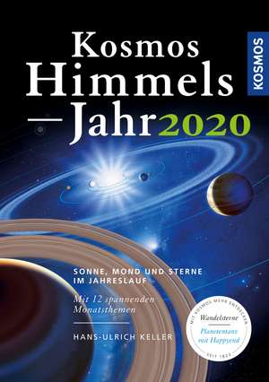 Kosmos Himmelsjahr 2020 de Hans-Ulrich Keller