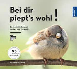 Bei dir piept's wohl! de Bärbel Oftring