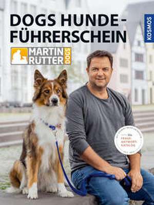 DOGS Hundeführerschein de Martin Rütter