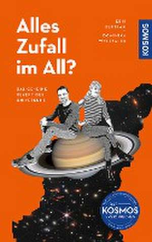 Alles Zufall im All? de Erik Bertram