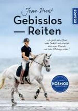 Gebisslos Reiten de Jesse Drent